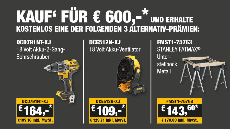 Dewalt GelbSparTage beim Kauf von Elektro-Werkzeugen im Wert von 600 Euro (netto)